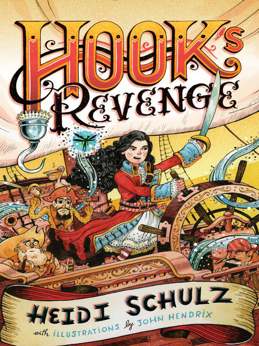 Title details for Hook's Revenge, Book 1 Hook's Revenge (Hook's Revenge, Book 1) by Heidi Schulz - Wait list